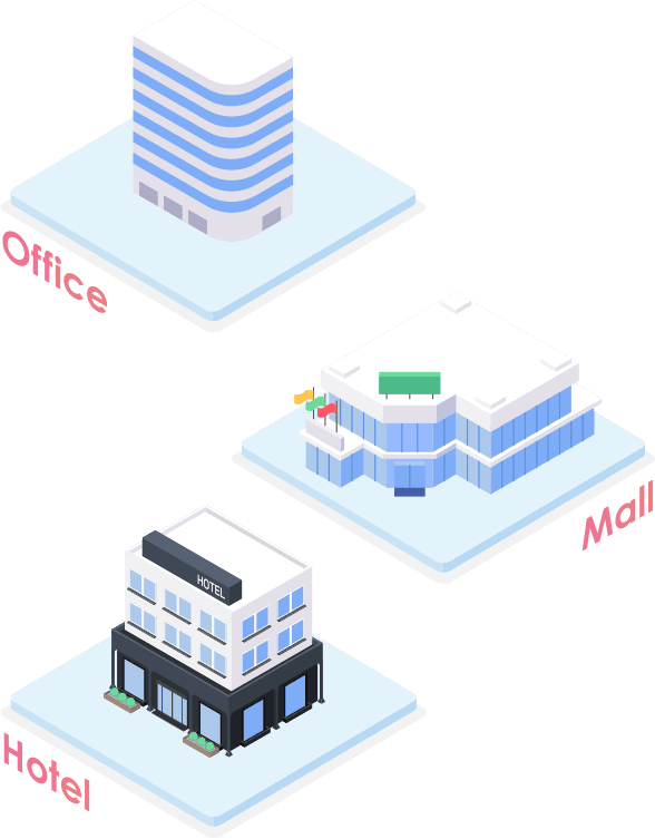 Office / Mall / Hotel