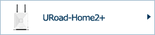 URoad-Home2+